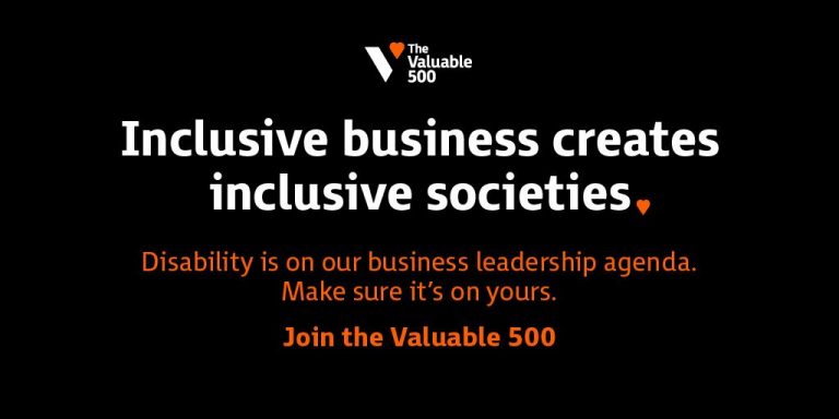 The Valuable 500のバナー。「障がい者を受け入れる企業は、障がい者を受け入れる社会をつくる。障がいはビジネスリーダーの経営課題です。リーダーは覚悟を。The Valuable 500に参加しましょう」